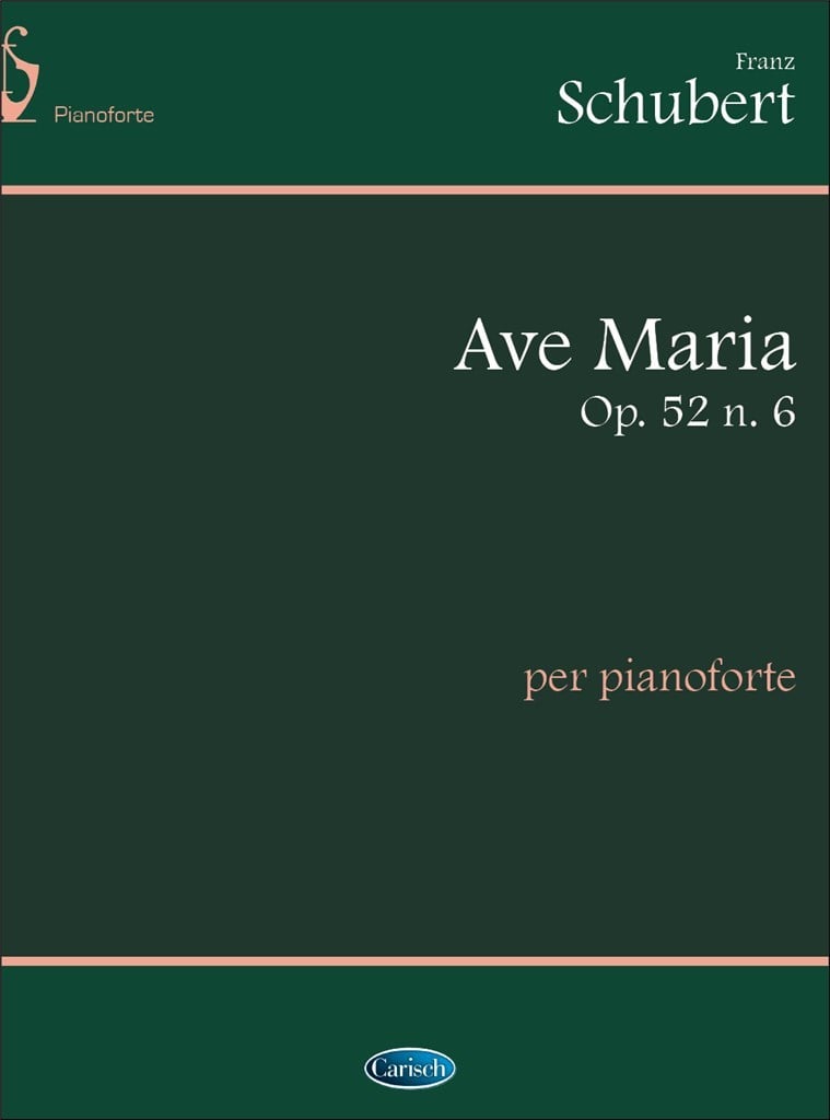 Ave Maria Op.52 N.6, per Pianoforte